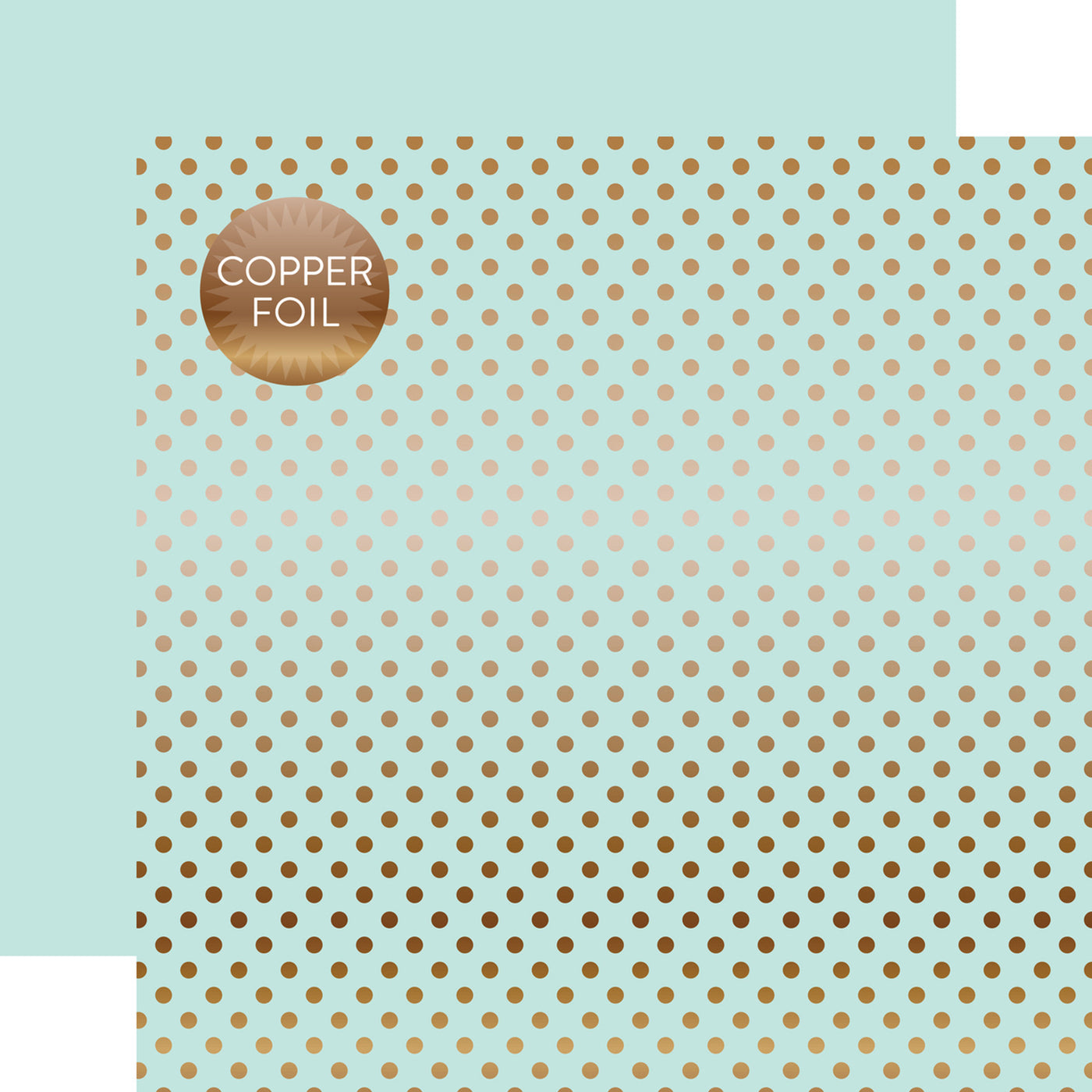 Copper foil dots on light mint 12x12 cardstock, plain light mint reverse, from Dots & Stripes Collection by Echo Park Paper.