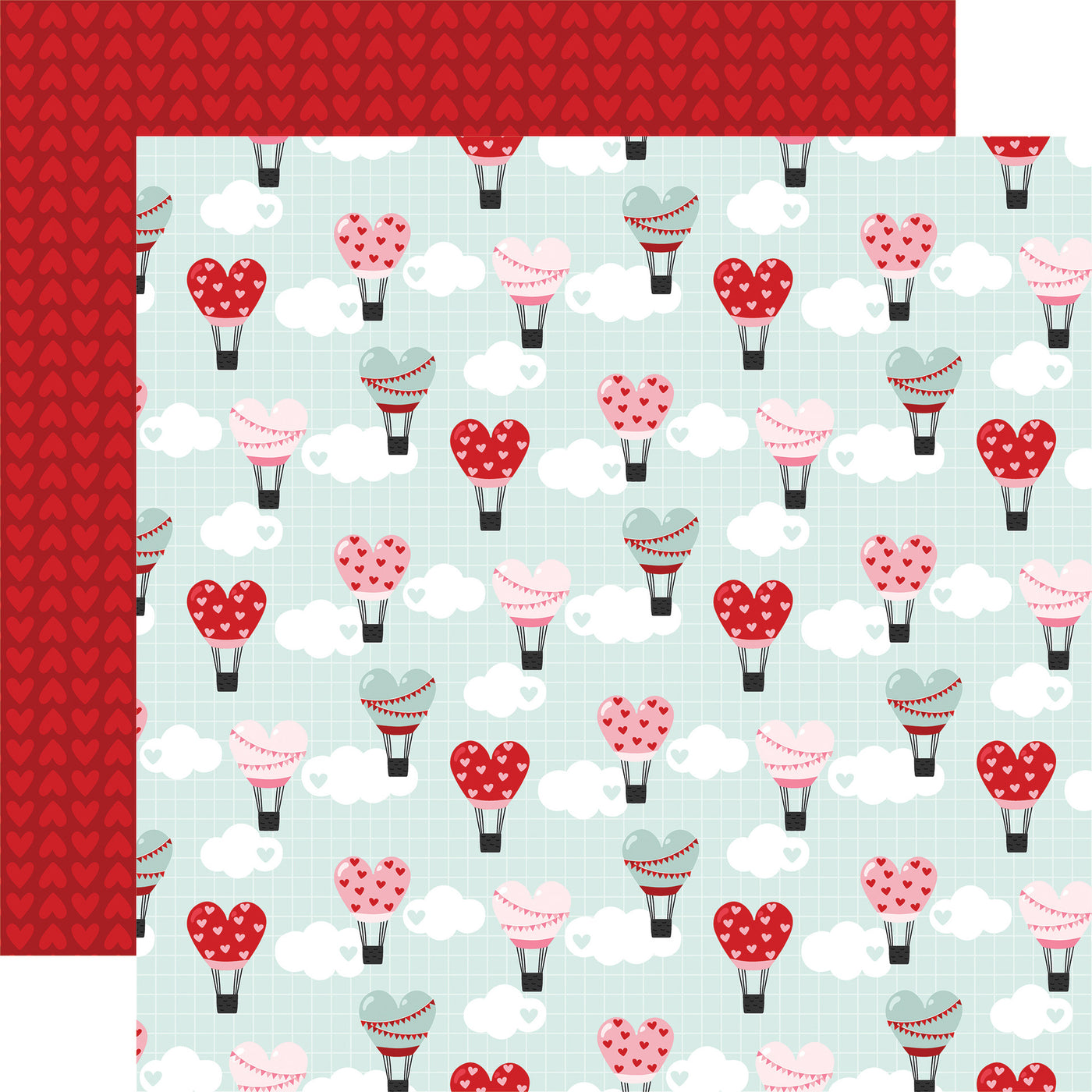 12x12 double-sided sheet. (Side A - fun, red, pink, and teal hot air balloons on a teal background with white clouds; Side B - rows of red hearts on a dark red background)  Archival quality, acid-free. 