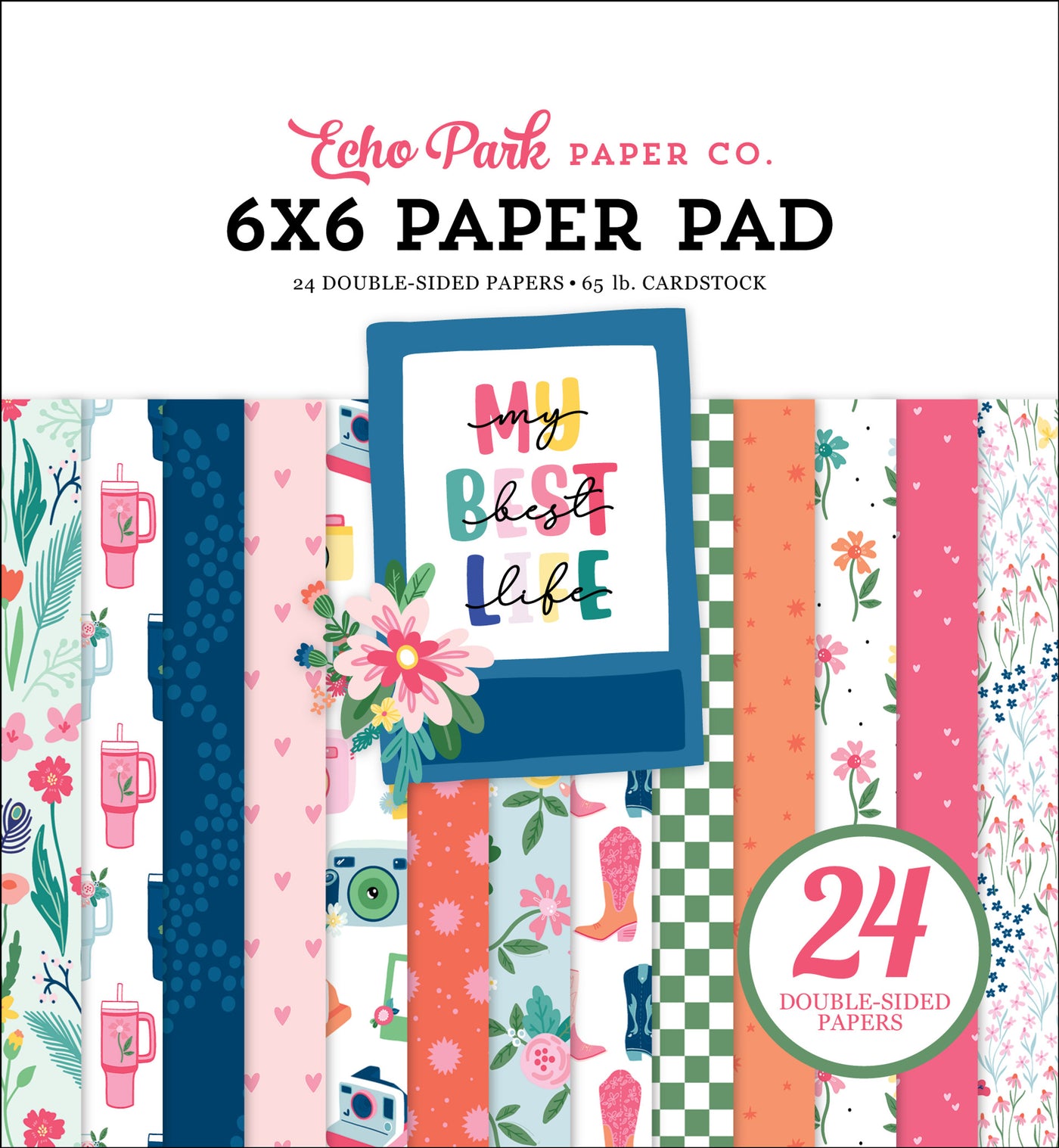 6x6 MY BEST LIFE pad with 24 double-sided sheets, great for springtime card making and other happy craft projects. From Echo Park Paper Co.
