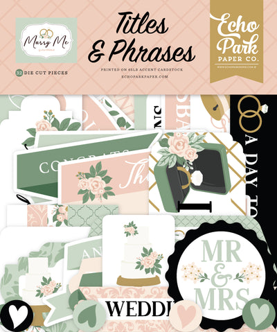 Marry Me Titles & Phrases Die Cut Cardstock Pack. Pack includes 32 different die-cut shapes ready to embellish any project.