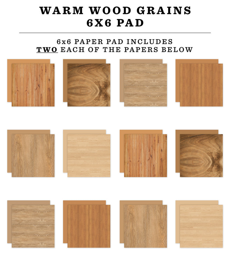 WARM WOOD GRAINS 6x6 Paper Pad - Echo Park