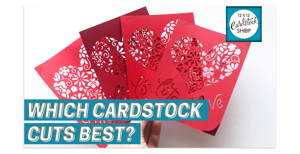 which cardstock cuts best