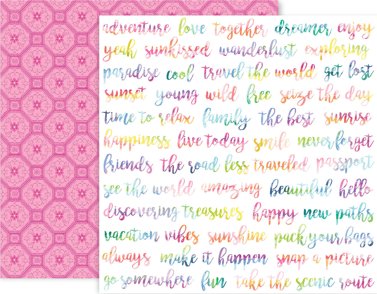 12x12 double-sided patterned paper with words in rainbow colors associated with adventure and travel, intricate pink pattern reverse
