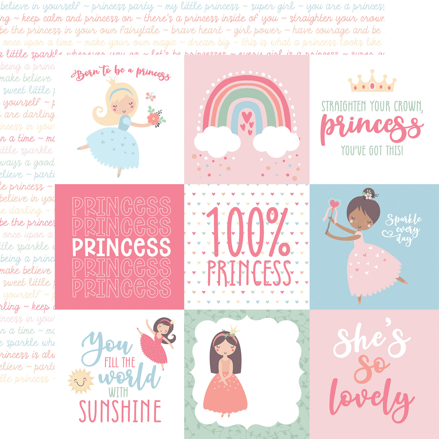 The front side of this paper has nine 4" x 4" journaling cards filled with princess and princes sentiments. The reverse side is filled with rows of princess sentiments in many of the colors used in this collection. 
